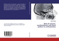 Cover: Role of sutures, synchondrosis and bone pattern in orthodontics - LAP Lambert Academic Publishing