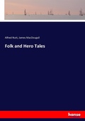 Cover: Folk and Hero Tales - Hansebooks