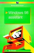 Cover: Windows 98 Assistant - Bernard Babani Publishing