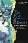Cover: Five Wonders of the Danube - Kurodahan Press