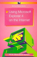 Cover: Using Microsoft Explorer 4 on the Internet - Bernard Babani Publishing