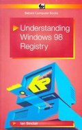 Cover: Understanding Windows 98 Registry - Bernard Babani Publishing