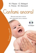 Cover: Cantami ancora! Antiche melodie e giochi per crescere con la musica - Il bambino naturale;Il Leone Verde