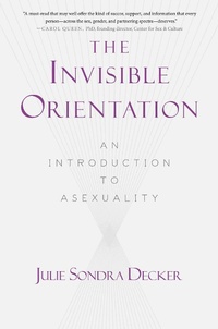 Enlarge image Cover: The Invisible Orientation - Skyhorse Publishing