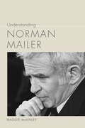 Cover: Understanding Norman Mailer - University of South Carolina Press