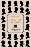 Cover: The Book of Forgotten Authors - Quercus
