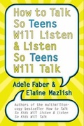 Cover: How to Talk So Teens Will Listen and Listen So Teens Will Talk - HarperCollins