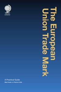 Abbildung von: The European Union Trade Mark - Globe Business Publishing Ltd