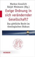 Cover: Ewige Ordnung in sich ver&auml;ndernder Gesellschaft? - Verlag Herder