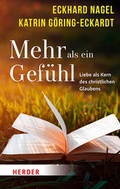 Cover: Mehr als ein Gef&uuml;hl - Verlag Herder