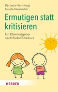 Cover: Ermutigen statt kritisieren - Verlag Herder