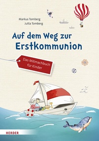Abbildung von: Auf dem Weg zur Erstkommunion - Verlag Herder