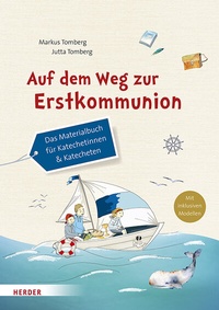 Abbildung von: Auf dem Weg zur Erstkommunion - Verlag Herder