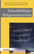 Cover: Zukunftsf&auml;higer Religionsunterricht - Verlag Herder