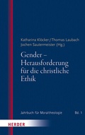 Cover: Gender - Herausforderung f&uuml;r die christliche Ethik - Verlag Herder