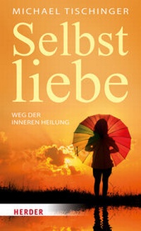 Enlarge image Cover: Selbstliebe - Verlag Herder