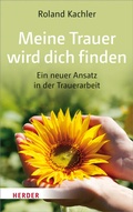 Cover: Meine Trauer wird dich finden - Verlag Herder