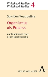 Abbildung von: Organismus als Prozess - Karl Alber Verlag