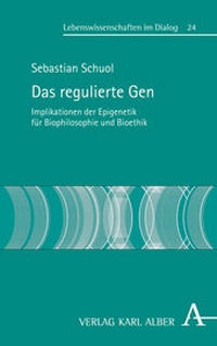 Abbildung von: Das regulierte Gen - Karl Alber Verlag