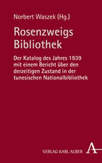 Abbildung von: Rosenzweigs Bibliothek - Karl Alber Verlag