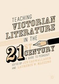 Cover: Teaching Victorian Literature in the Twenty-First Century - Palgrave Macmillan
