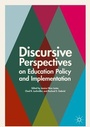 Cover: Discursive Perspectives on Education Policy and Implementation - Palgrave Macmillan