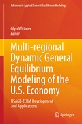 Cover: Multi-regional Dynamic General Equilibrium Modeling of the U.S. Economy - Springer