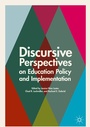 Cover: Discursive Perspectives on Education Policy and Implementation - Palgrave Macmillan