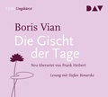 Cover: Die Gischt der Tage - Der Audio Verlag