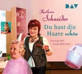 Cover: Du hast die Haare sch&ouml;n - Der Audio Verlag