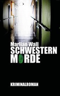 Abbildung von: Schwesternmorde - Books on Demand