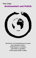 Cover: Achtsamkeit und Politik - Books on Demand