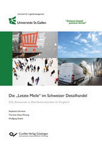 Abbildung von: Die "Letzte Meile" im Schweizer Detailhandel - Cuvillier Verlag