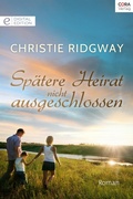 Cover: Sp&auml;tere Heirat nicht ausgeschlossen - CORA Verlag