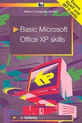 Cover: Basic Microsoft Office XP Skills - Bernard Babani Publishing
