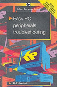 Enlarge image Cover: Easy PC Peripherals Troubleshooting - Bernard Babani Publishing