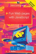 Cover: Fun Web Pages with Javascript - Bernard Babani Publishing
