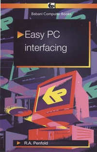 Enlarge image Cover: Easy PC Interfacing - Bernard Babani Publishing