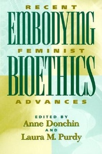 Enlarge image Cover: Embodying Bioethics - Rowman & Littlefield