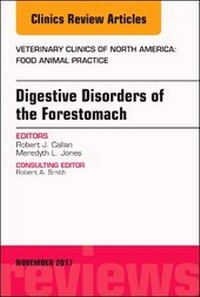 Abbildung von: Digestive Disorders of the Forestomach, An Issue of Veterinary Clinics of North America: Food Animal Practice: Volume 33-3 - Elsevier