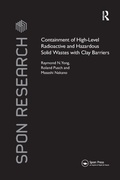 Cover: Containment of High-Level Radioactive and Hazardous Solid Wastes with Clay Barriers - CRC Press