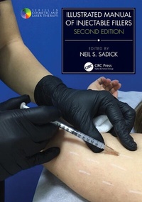 Enlarge image Cover: Illustrated Manual of Injectable Fillers - CRC Press