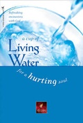 Cover: A Cup of Living Water for a Hurting Soul - Tyndale House Publishers