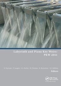 Enlarge image Cover: Labyrinth and Piano Key Weirs - CRC Press