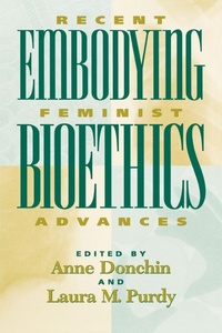 Enlarge image Cover: Embodying Bioethics - Rowman & Littlefield Publishers