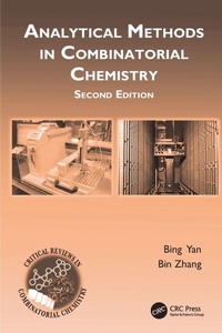 Enlarge image Cover: Analytical Methods in Combinatorial Chemistry - CRC Press