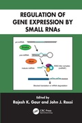 Cover: Regulation of Gene Expression by Small RNAs - CRC Press