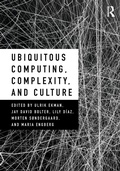 Cover: Ubiquitous Computing, Complexity and Culture - Routledge