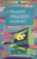 Cover: Microsoft Office 2003 Explained - Bernard Babani Publishing