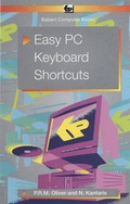 Cover: Easy PC Keyboard Shortcuts - Bernard Babani Publishing